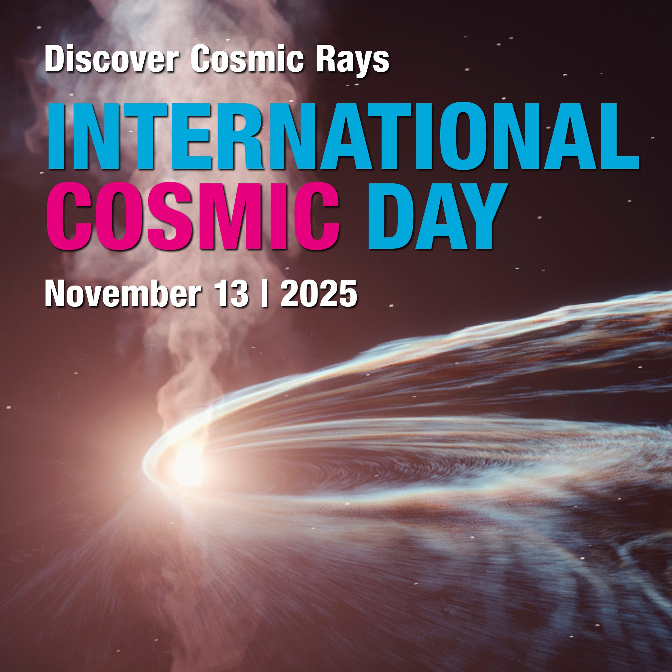 International Cosmic Day 2025: Die Welt der kosmischen Teilchen erleben